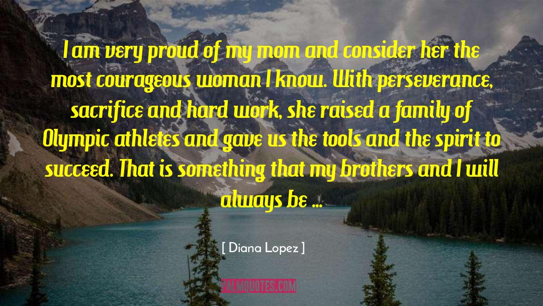 Olympic Swimmer quotes by Diana Lopez
