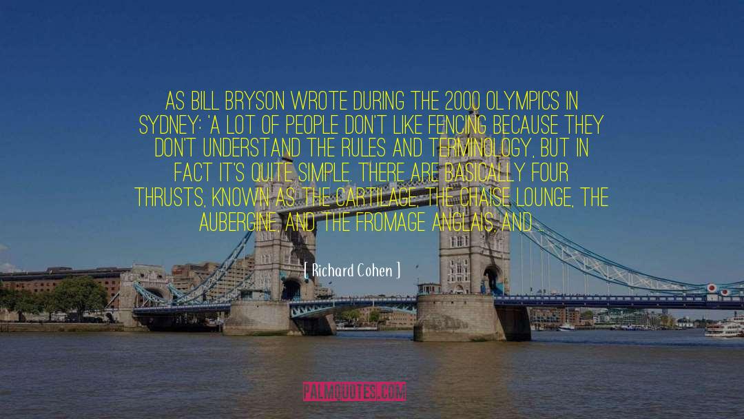 Olympics quotes by Richard Cohen