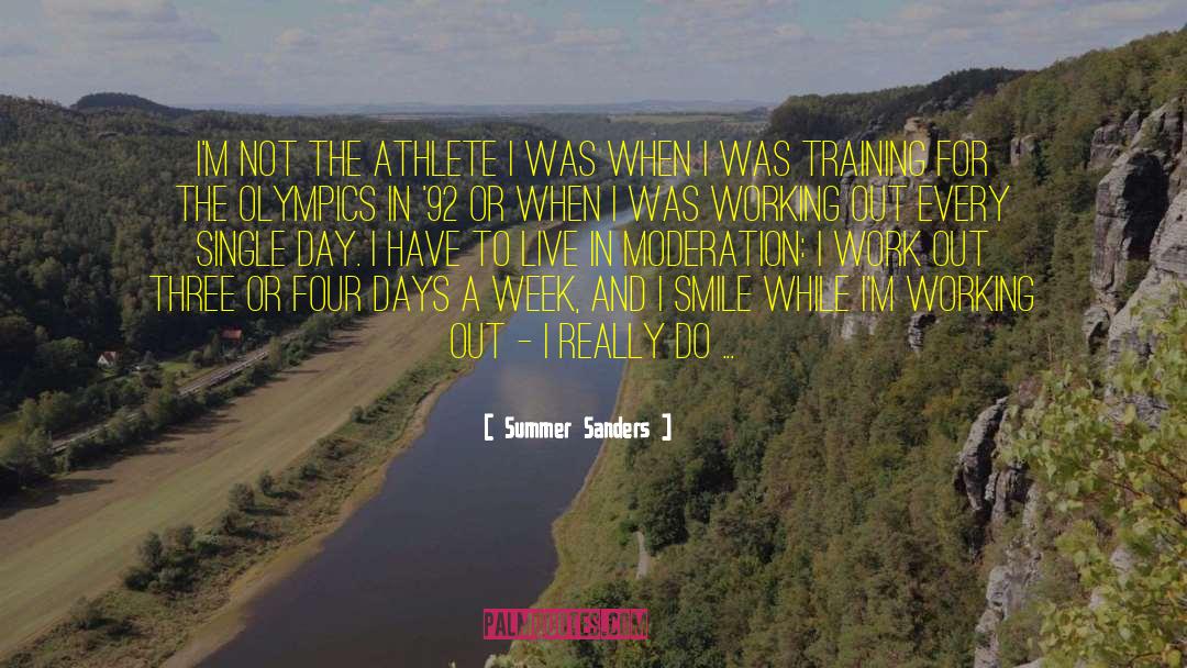 Olympics quotes by Summer Sanders