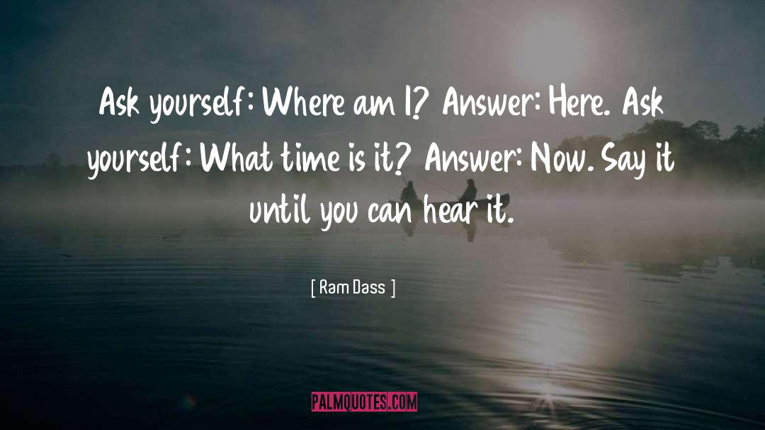 Om Sai Ram quotes by Ram Dass