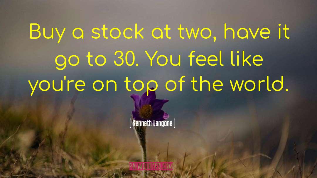 Om Stock Quote quotes by Kenneth Langone