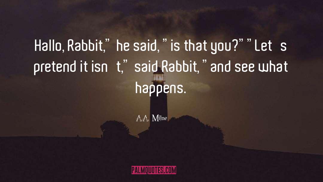 Omam Rabbit quotes by A.A. Milne