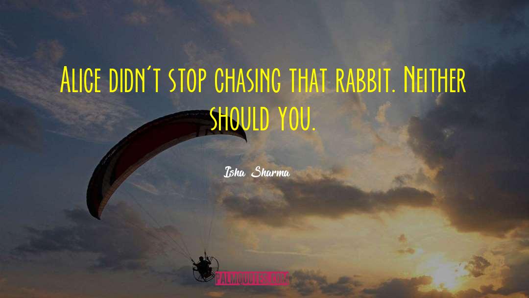 Omam Rabbit quotes by Isha Sharma