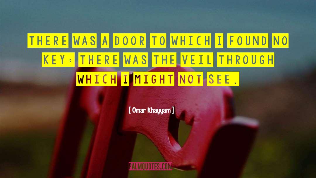 Omar Khayyam quotes by Omar Khayyam