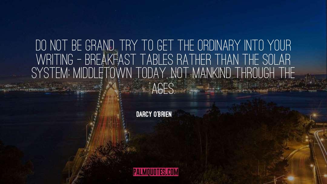 Omelets Breakfast quotes by Darcy O'Brien
