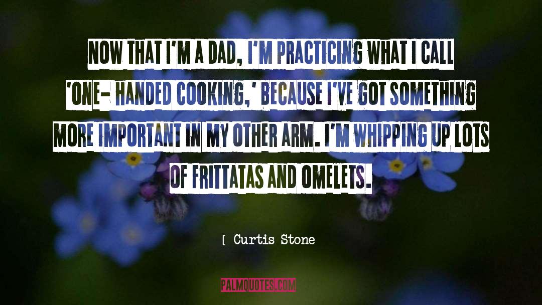 Omelets quotes by Curtis Stone