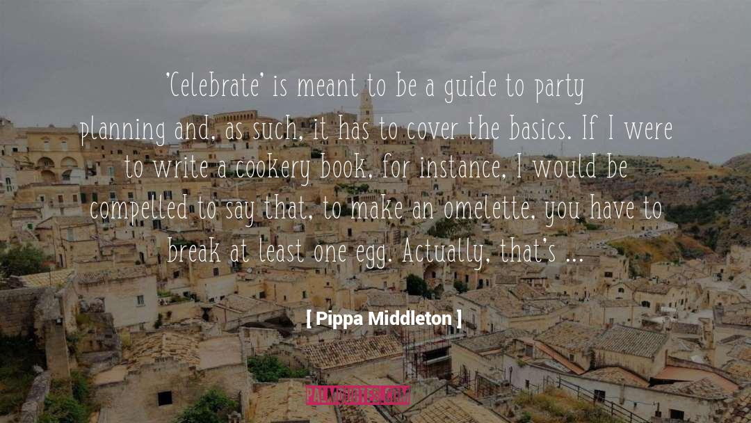 Omelette quotes by Pippa Middleton