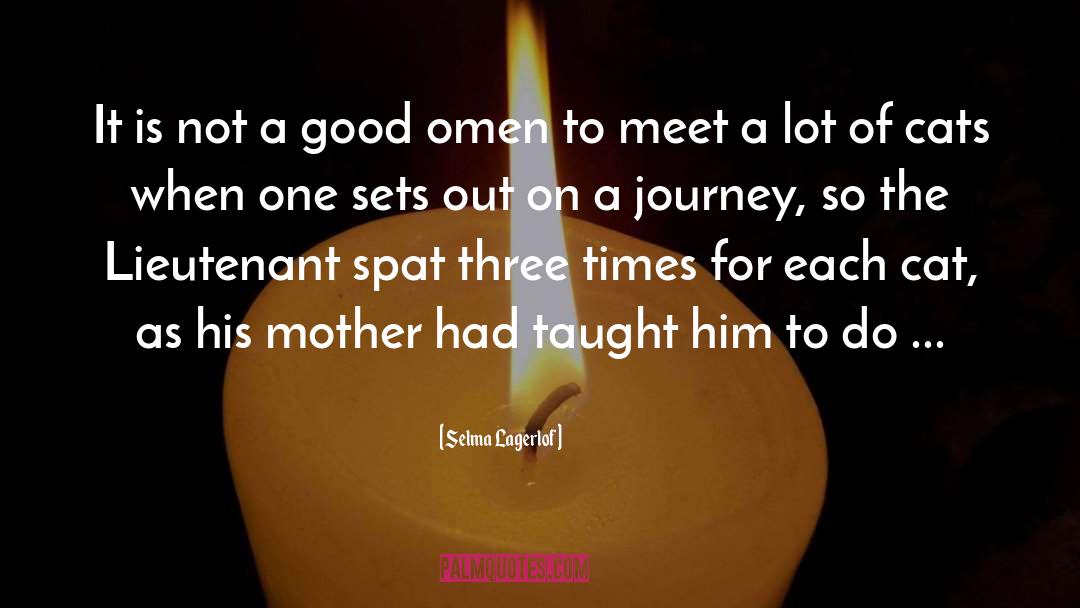 Omen quotes by Selma Lagerlof