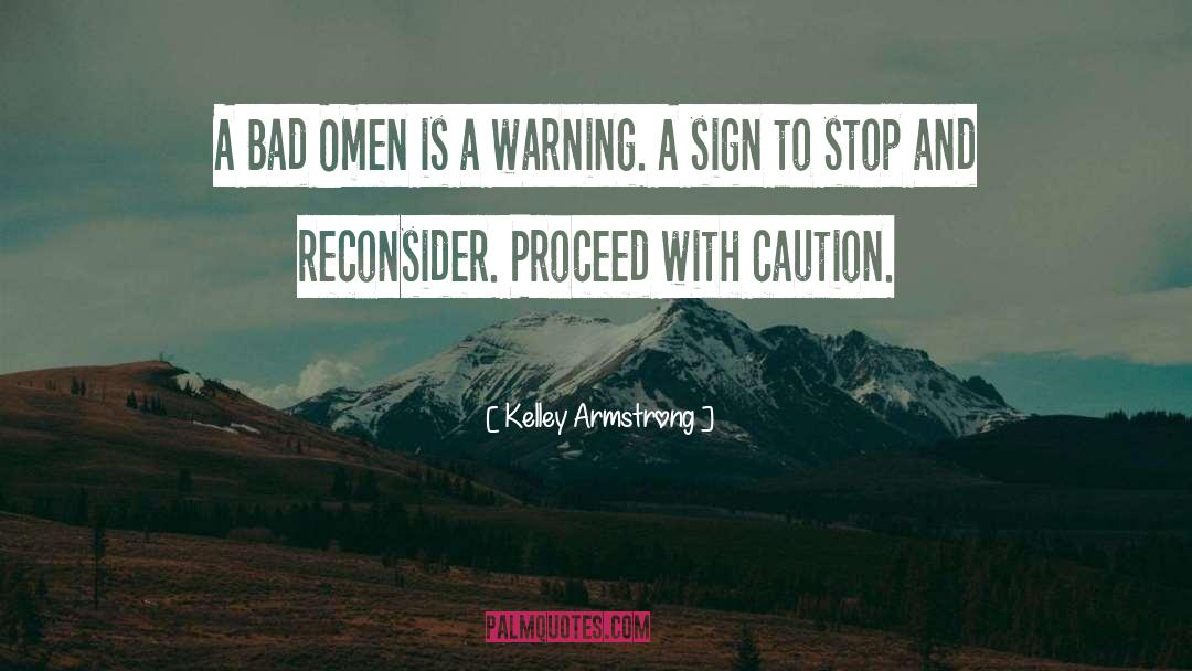 Omen quotes by Kelley Armstrong