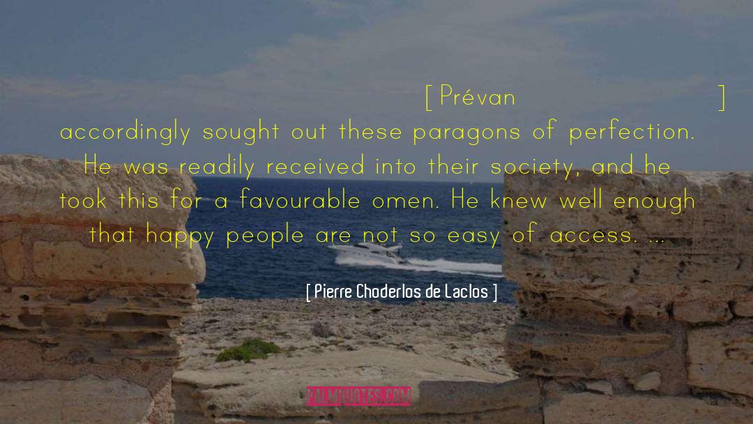 Omen quotes by Pierre Choderlos De Laclos