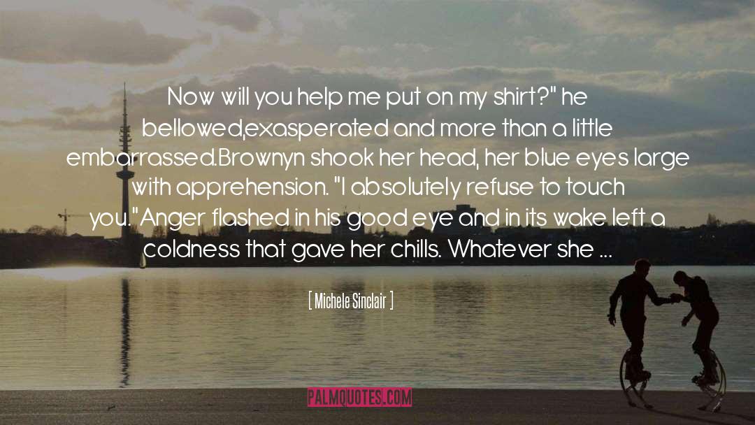 Omg Chills Chills quotes by Michele Sinclair