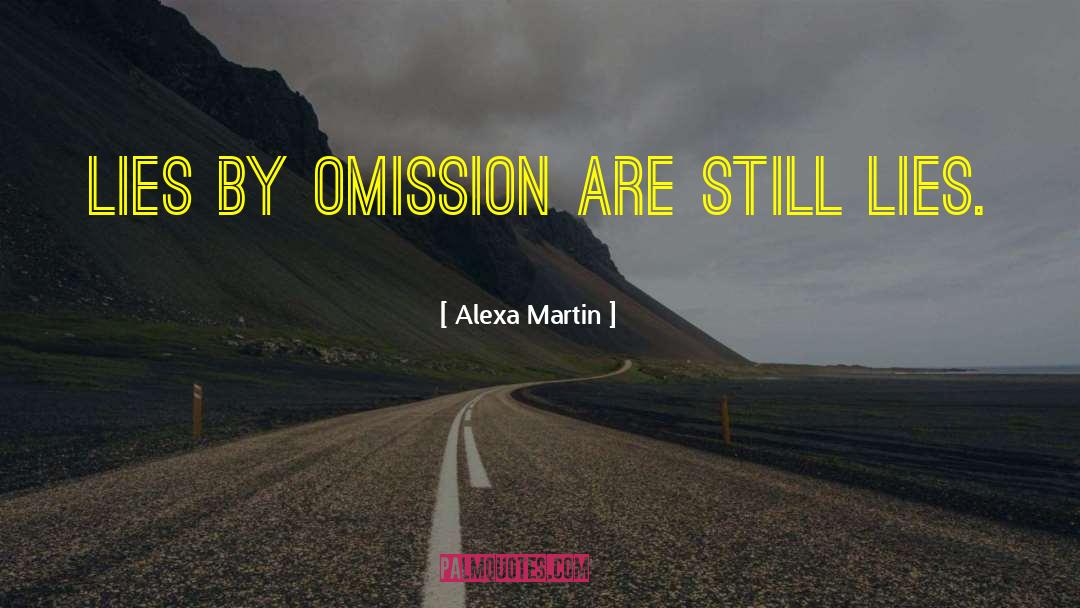 Omission quotes by Alexa Martin