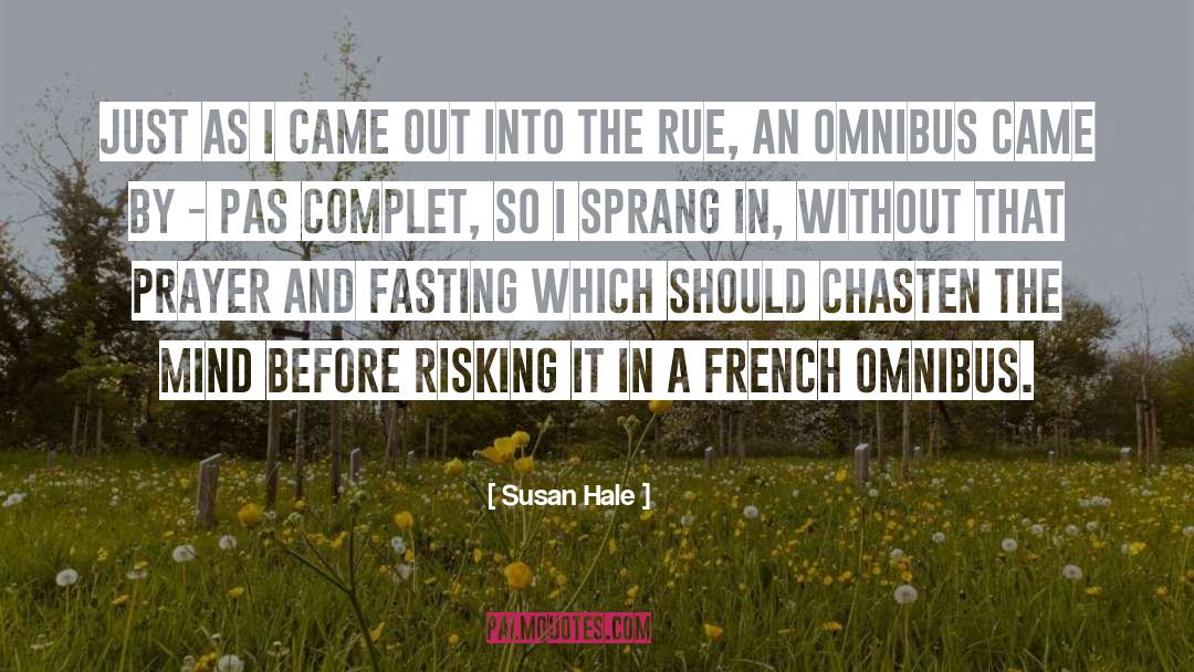 Omnibus quotes by Susan Hale