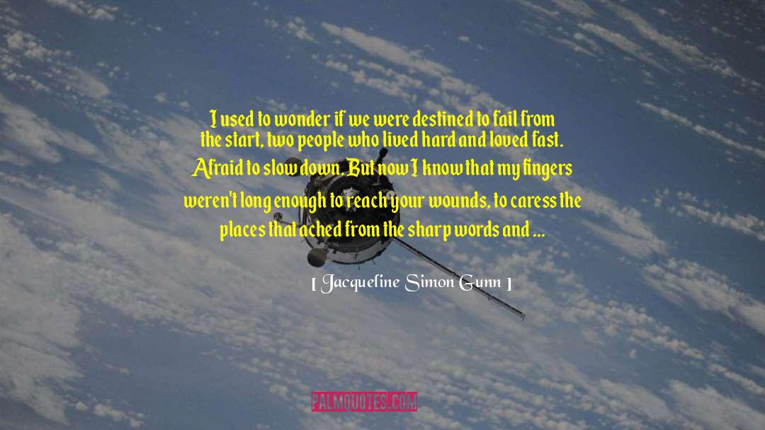 Omnipotent Love quotes by Jacqueline Simon Gunn