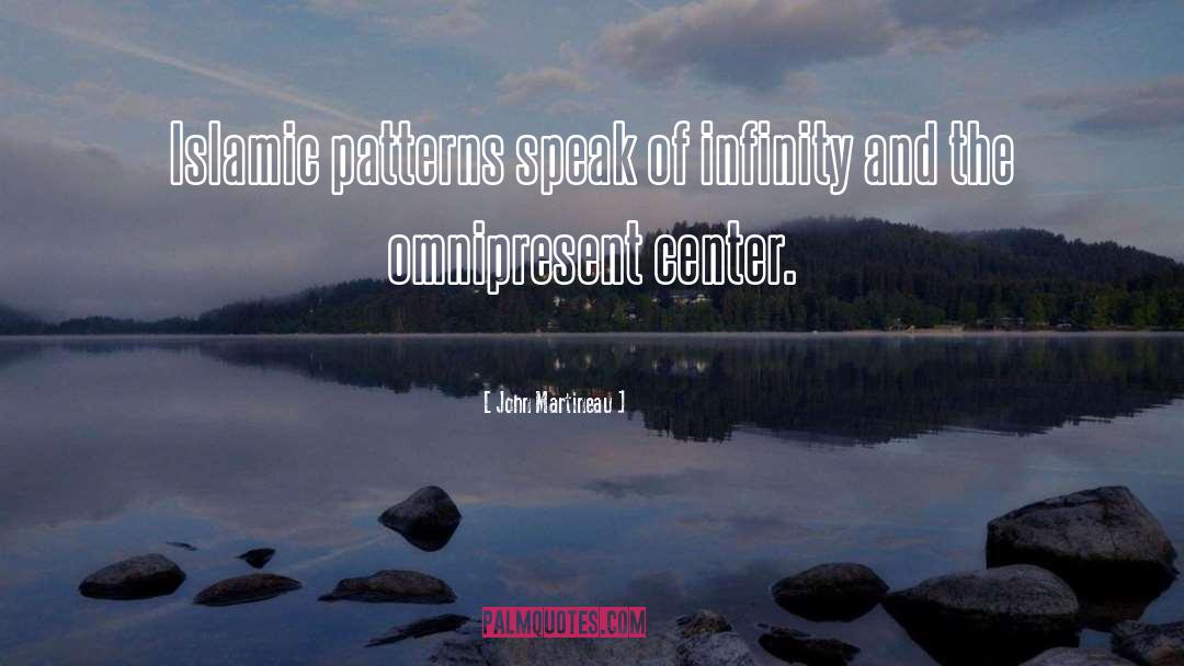 Omnipresent quotes by John Martineau