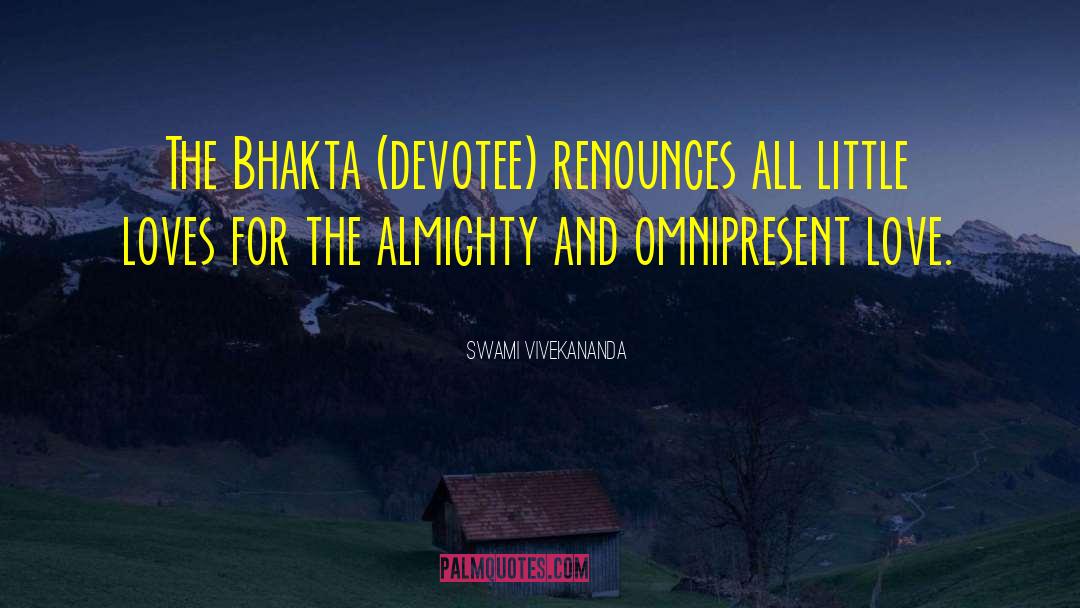 Omnipresent quotes by Swami Vivekananda