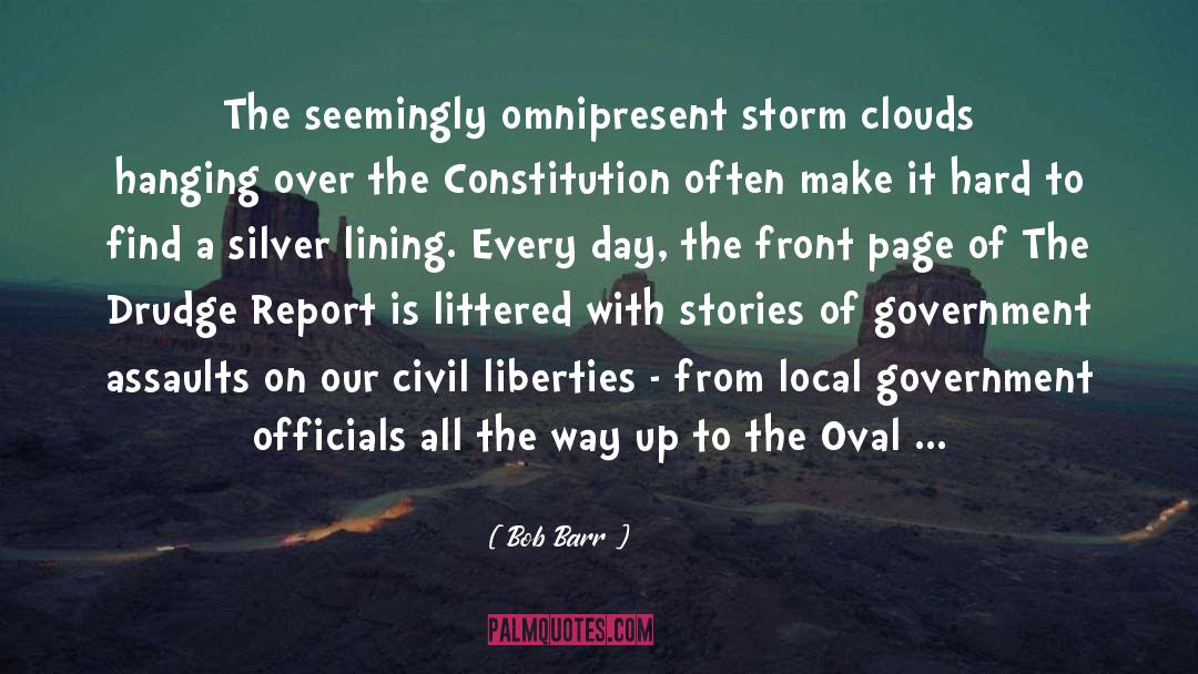 Omnipresent quotes by Bob Barr