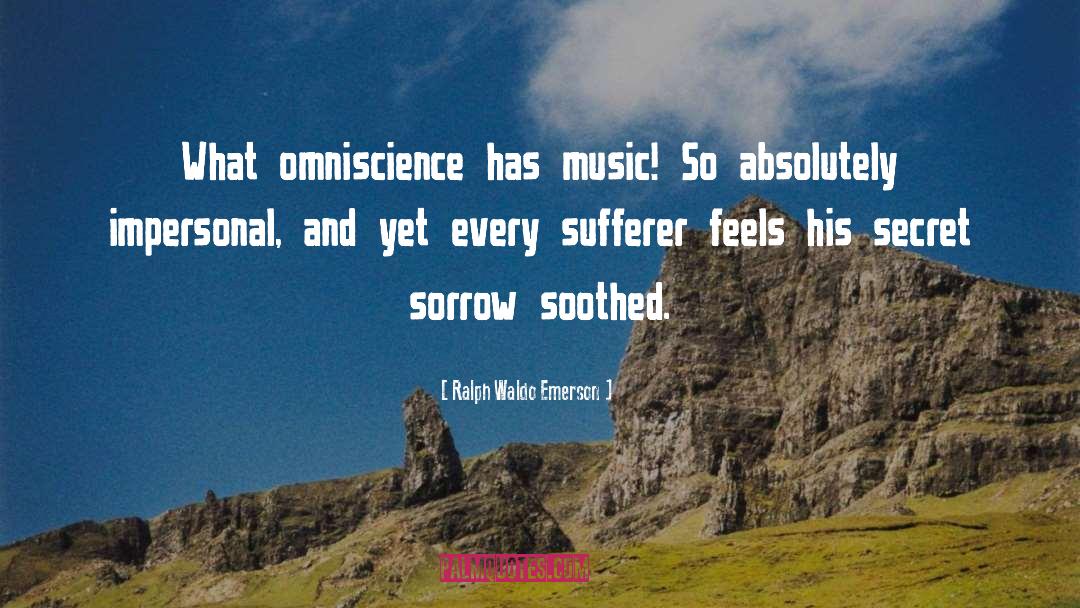 Omniscience quotes by Ralph Waldo Emerson