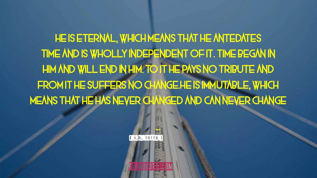 Omniscient quotes by A.W. Tozer