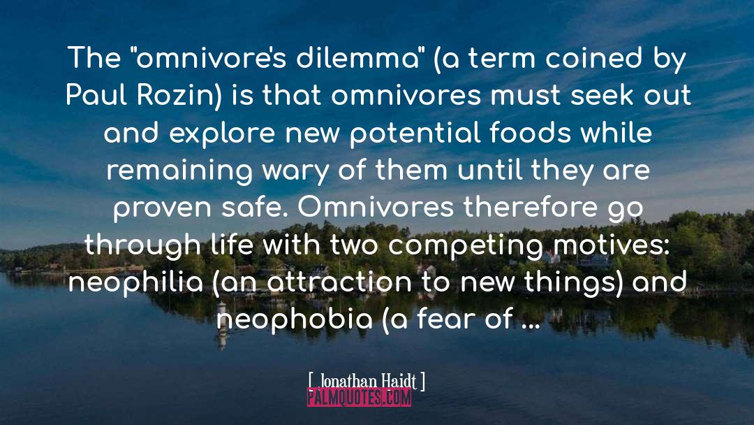 Omnivore quotes by Jonathan Haidt