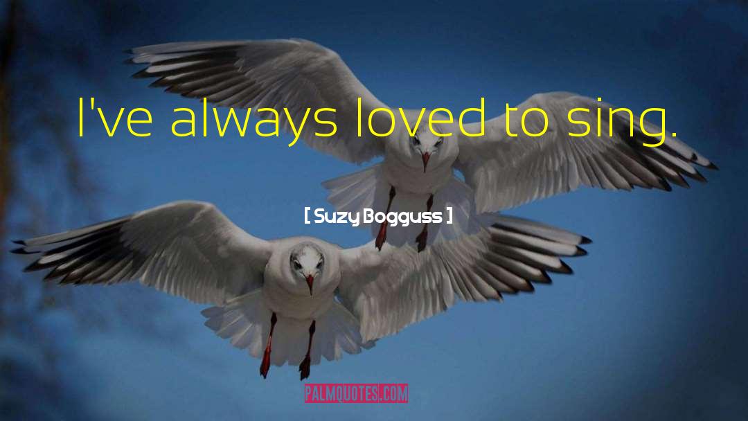Omzuma Yaslan quotes by Suzy Bogguss