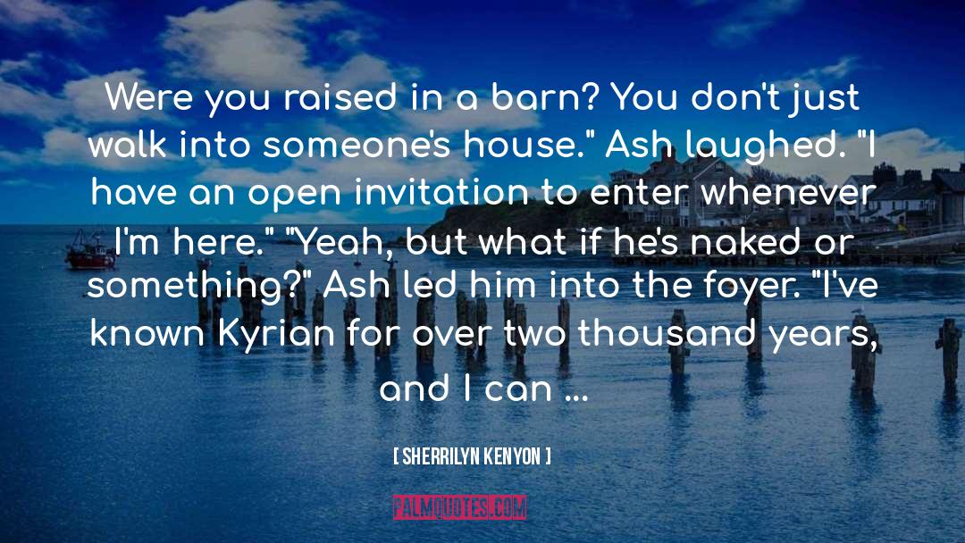 On A Bare Hill S Top quotes by Sherrilyn Kenyon