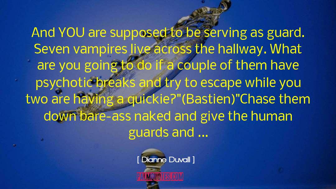 On A Bare Hill S Top quotes by Dianne Duvall