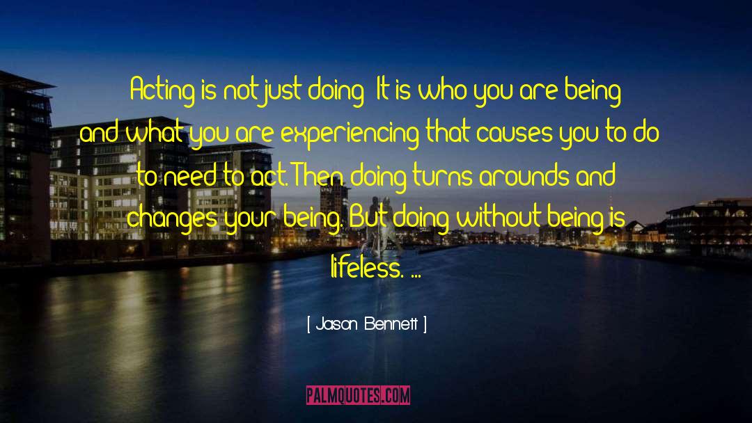 On Acting quotes by Jason Bennett