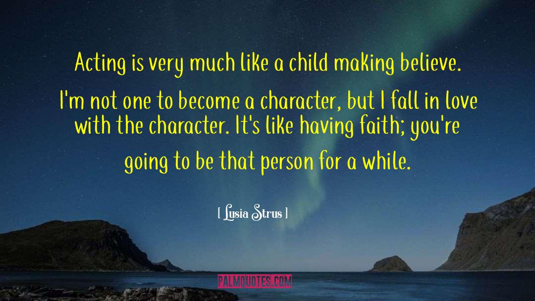 On Acting quotes by Lusia Strus
