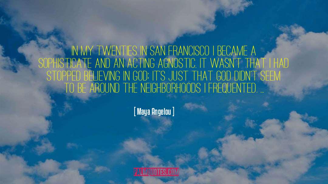 On Acting quotes by Maya Angelou