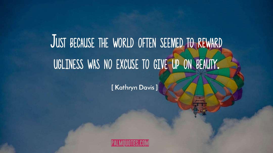 On Beauty quotes by Kathryn Davis