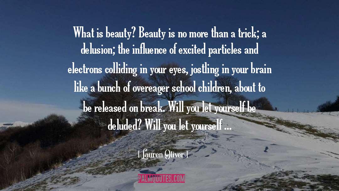 On Beauty quotes by Lauren Oliver