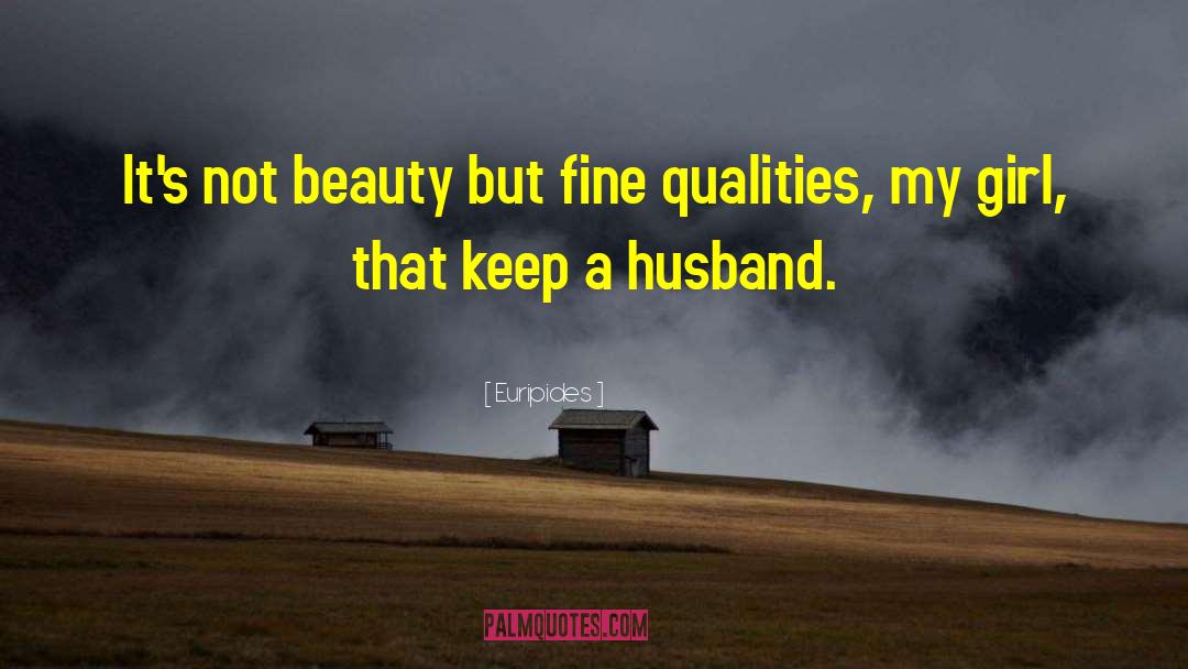 On Beauty quotes by Euripides