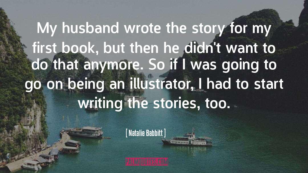 On Being quotes by Natalie Babbitt