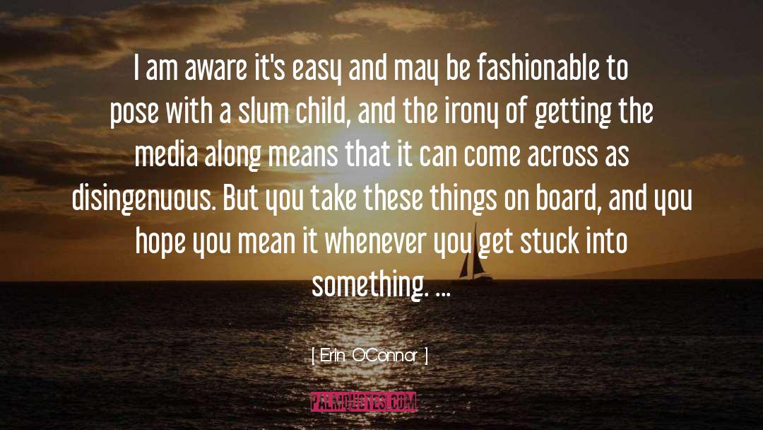 On Board quotes by Erin O'Connor