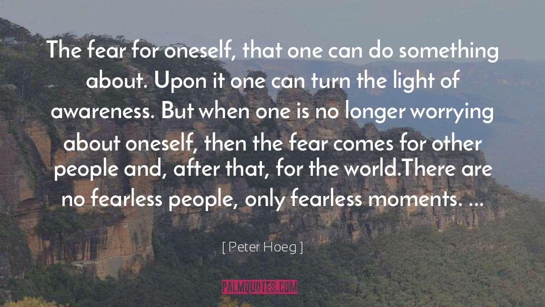 On Comes Light One quotes by Peter Hoeg