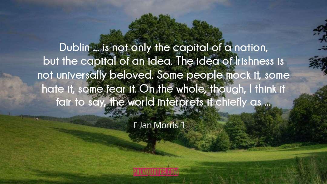 On Dublin Street quotes by Jan Morris