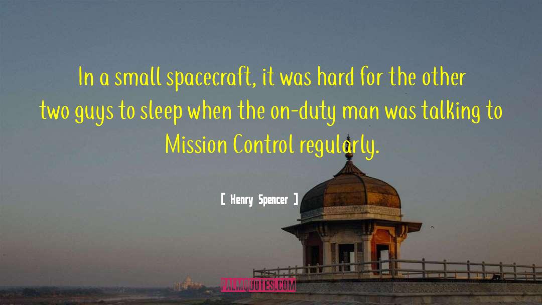 On Duty quotes by Henry Spencer