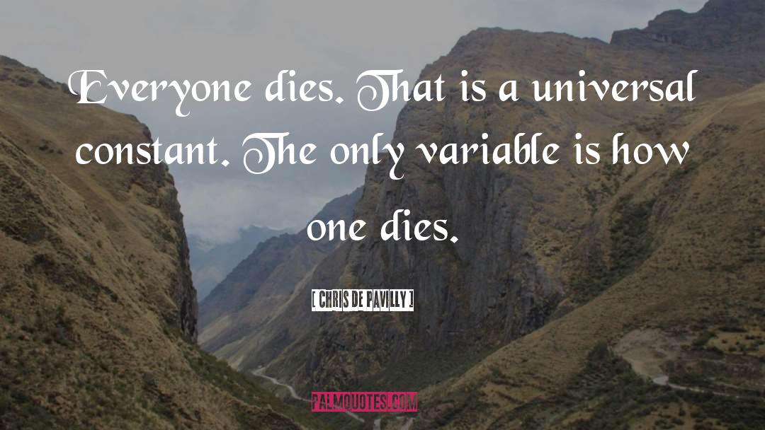 On Dying quotes by Chris De Pavilly