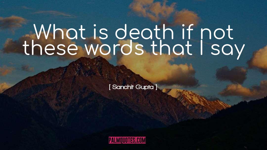 On Dying quotes by Sanchit Gupta