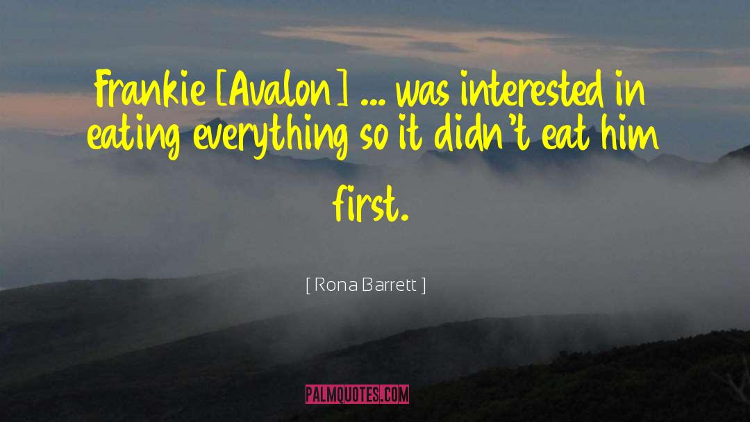 On Eat quotes by Rona Barrett