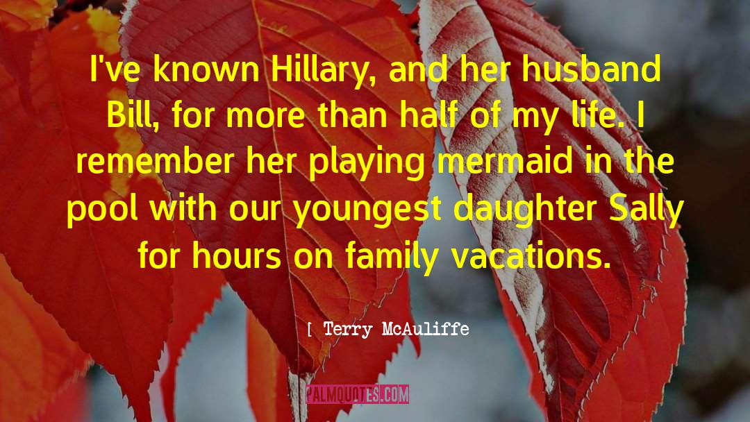 On Family quotes by Terry McAuliffe