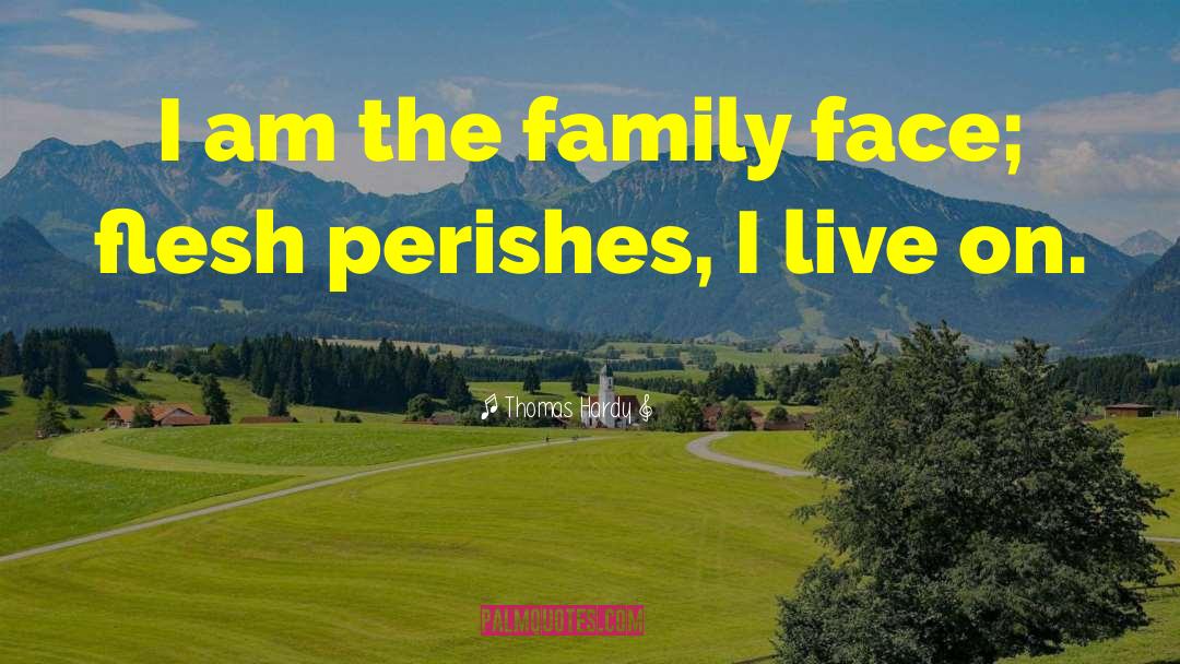 On Family quotes by Thomas Hardy