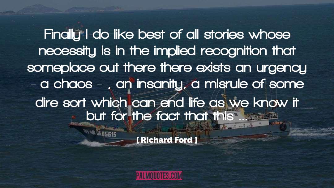 On Fiction quotes by Richard Ford