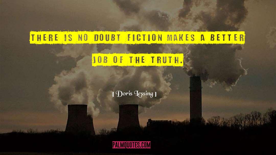 On Fiction quotes by Doris Lessing
