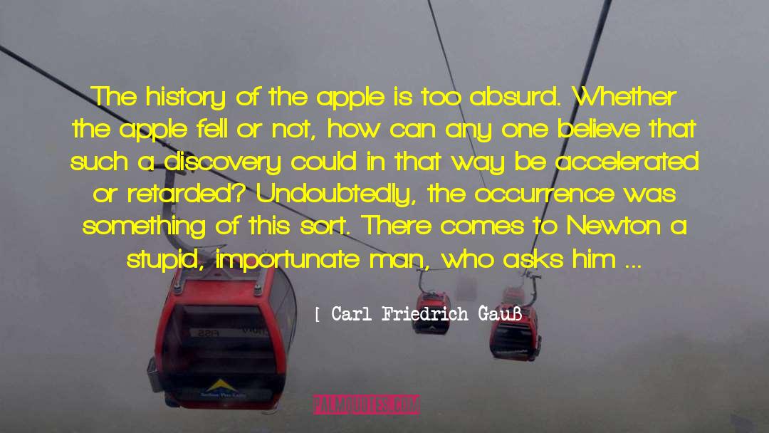 On His Writing quotes by Carl Friedrich Gauß