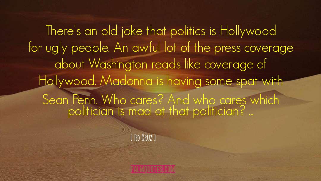 On Hollywood quotes by Ted Cruz