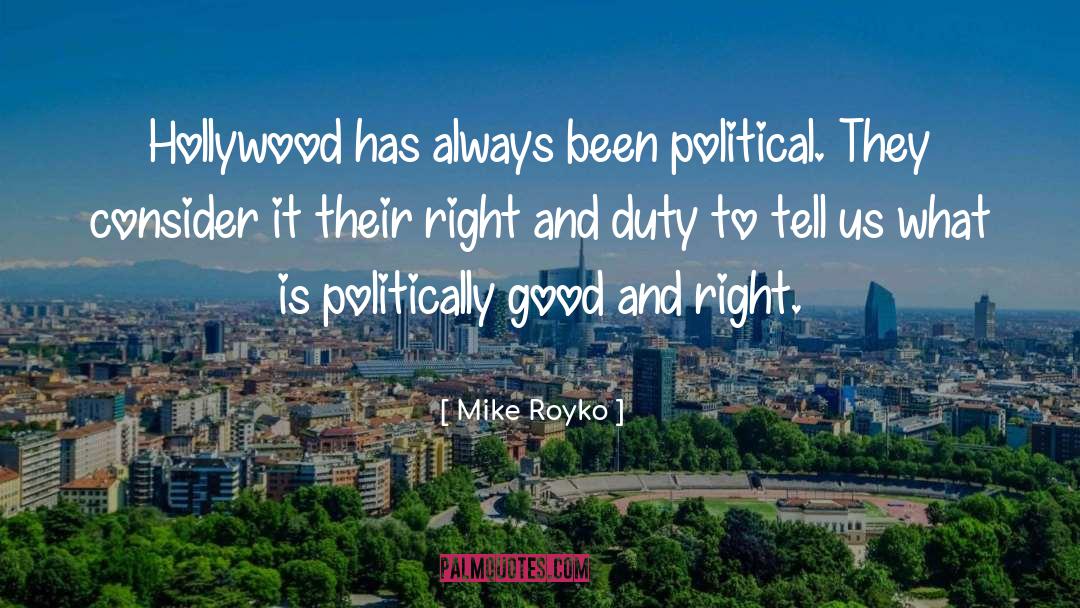 On Hollywood quotes by Mike Royko