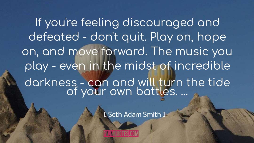 On Hope quotes by Seth Adam Smith