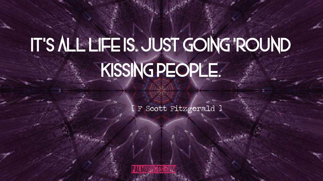 On Kissing quotes by F Scott Fitzgerald